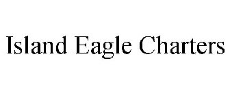 ISLAND EAGLE CHARTERS