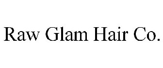 RAW GLAM HAIR CO.