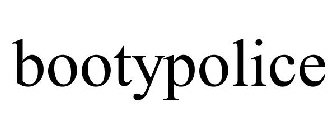 BOOTYPOLICE