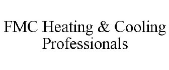 FMC HEATING & COOLING PROFESSIONALS