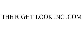 THE RIGHT LOOK INC .COM