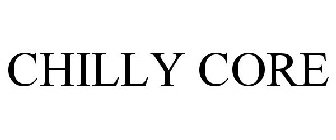 CHILLY CORE