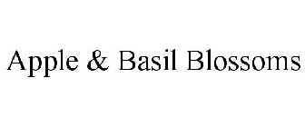 APPLE & BASIL BLOSSOMS