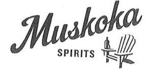 MUSKOKA SPIRITS