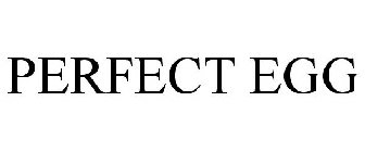 PERFECT EGG