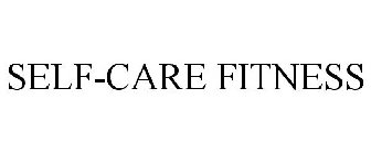 SELF-CARE FITNESS