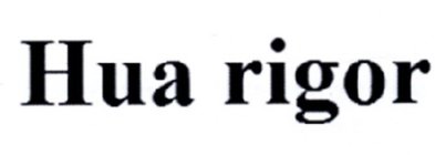 HUA RIGOR