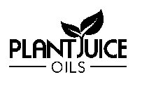 PLANT JUICE OILS