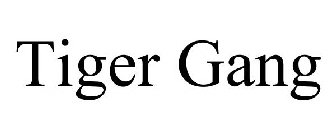 TIGER GANG