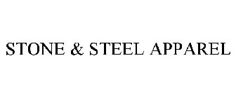 STONE & STEEL APPAREL