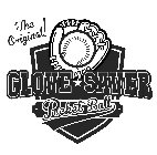 THE ORIGINAL! GLOVE SAVER POCKET BALL