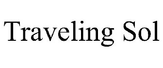 TRAVELING SOL
