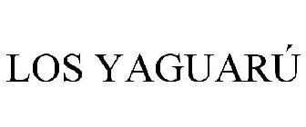 LOS YAGUARÚ