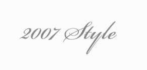 2007 STYLE