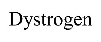 DYSTROGEN