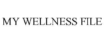 MY WELLNESS FILE