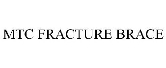 MTC FRACTURE BRACE