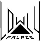 LOWLY PALACE