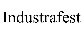 INDUSTRAFEST