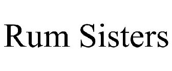 RUM SISTERS