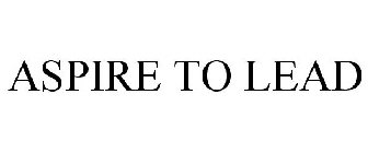 ASPIRE TO LEAD