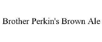 BROTHER PERKIN'S BROWN ALE