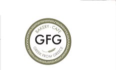 GFG CAFE-BAKERY GREEK FROM GREECE