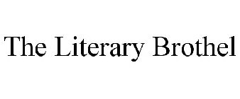 THE LITERARY BROTHEL