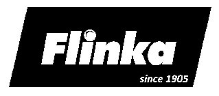 FLINKA SINCE 1905
