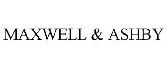 MAXWELL & ASHBY