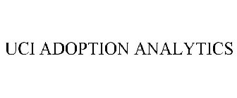 UCI ADOPTION ANALYTICS