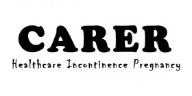 CARER HEALTHCARE INCONTINENCE PREGNANCY