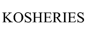 KOSHERIES