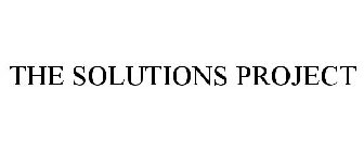 THE SOLUTIONS PROJECT