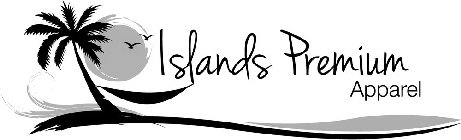 ISLANDS PREMIUM APPAREL
