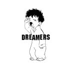 DREAMERS