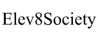 ELEV8SOCIETY