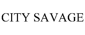 CITY SAVAGE