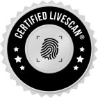 CERTIFIED LIVESCAN