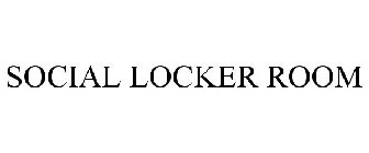 SOCIAL LOCKER ROOM