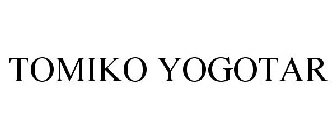 TOMIKO YOGOTAR