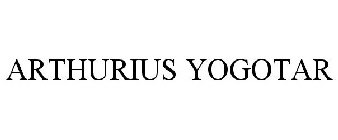 ARTHURIUS YOGOTAR