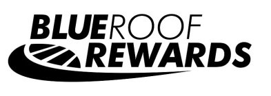 BLUEROOF REWARDS