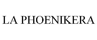 LA PHOENIKERA