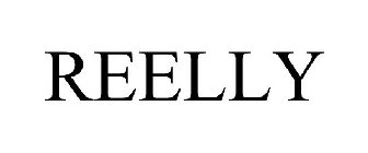 REELLY