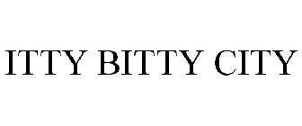 ITTY BITTY CITY