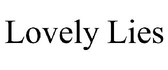 LOVELY LIES