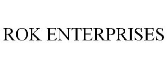 ROK ENTERPRISES