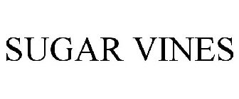 SUGAR VINES