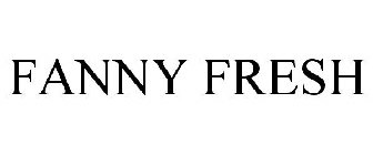 FANNY FRESH
